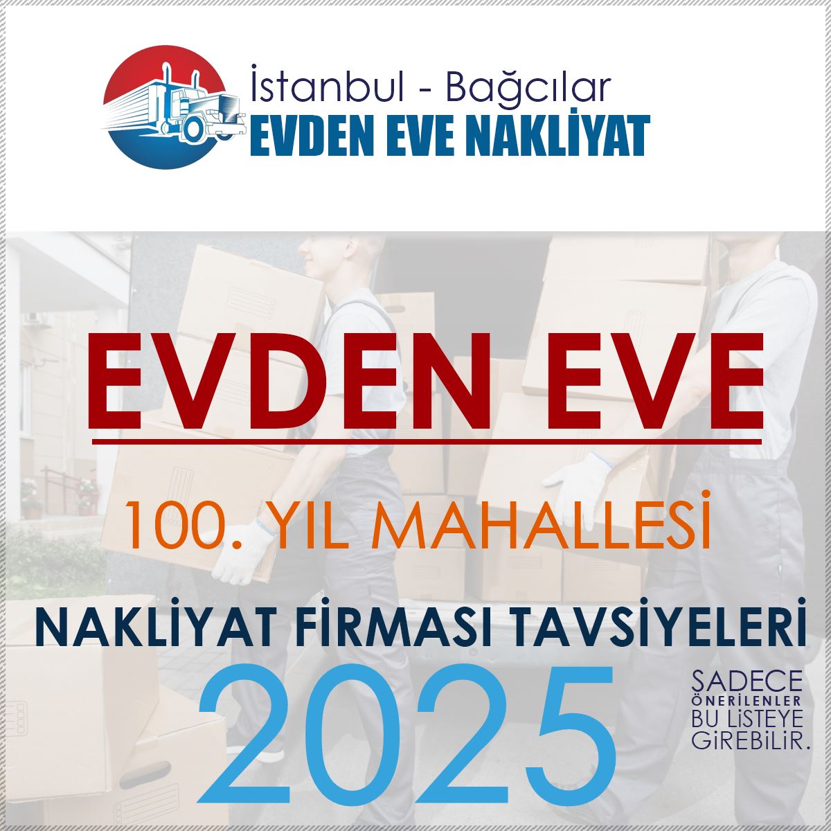 100. Yıl Evden Eve Nakliyat Firmaları